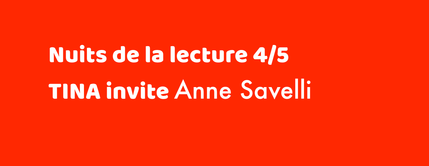 #219/ Nuits de la lecture (4/5), par Anne Savelli